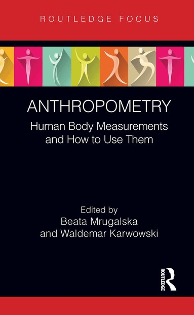 Beata Mrugalska, Waldemar Karwowski - Anthropometry, Häftad