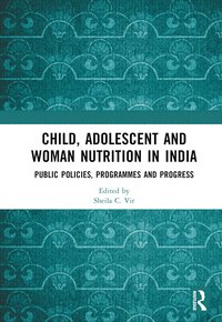 bokomslag Child, Adolescent and Woman Nutrition in India