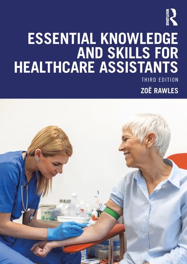 bokomslag Essential Knowledge and Skills for Healthcare Assistants