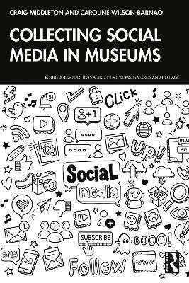 Collecting Social Media in Museums