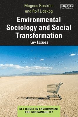 bokomslag Environmental Sociology and Social Transformation