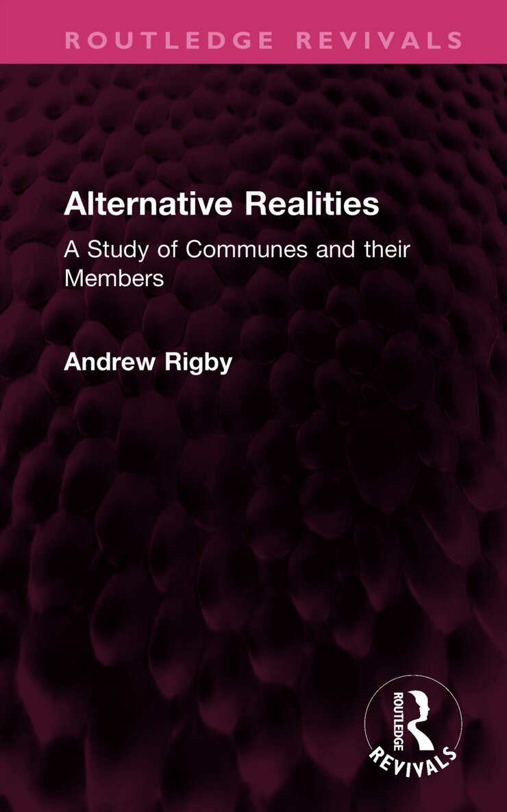 Andrew Rigby - Alternative Realities, Inbunden
