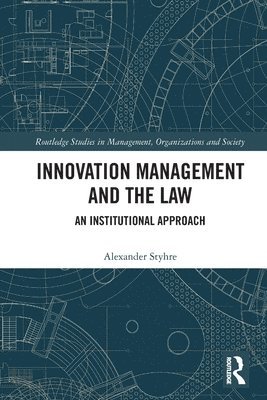Innovation Management and the Law