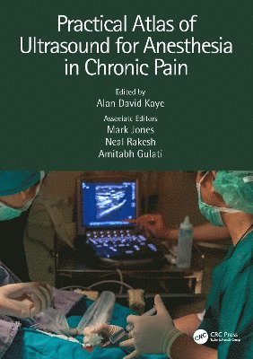 Practical Atlas of Ultrasound for Anesthesia in Chronic Pain 1