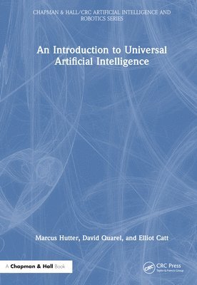 bokomslag Introduction to Universal Artificial Intelligence