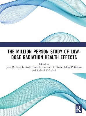 bokomslag The Million Person Study of Low-Dose Radiation Health Effects