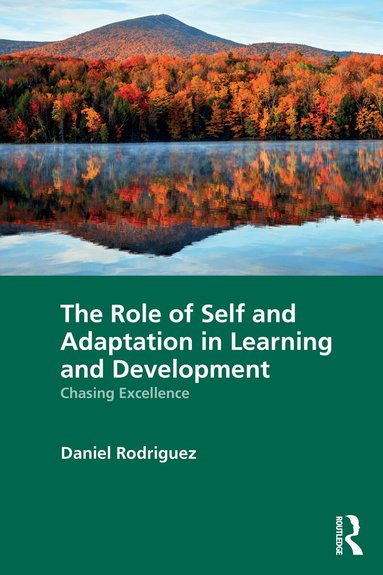 Daniel Rodriguez - Role of Self and Adaptation in Learning and Development, Häftad
