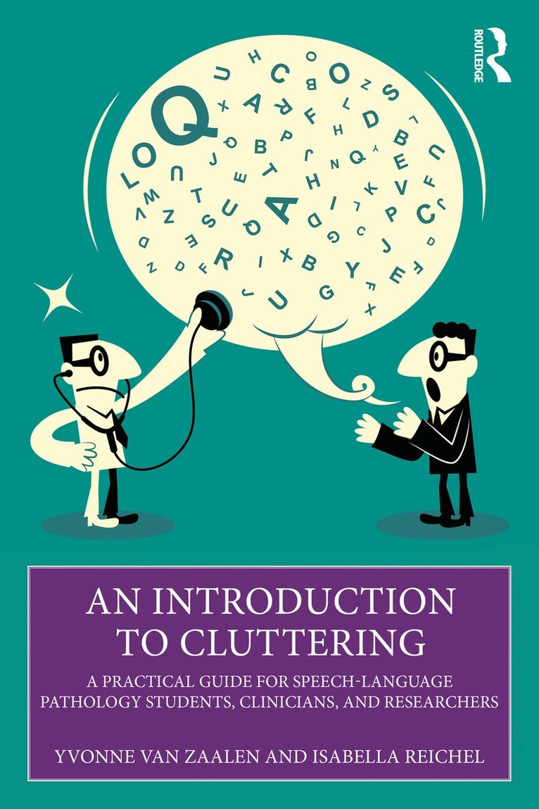 Yvonne van Zaalen, Isabella Reichel, Yvonne Van Zaalen, Yvonne Van Zaalen - Introduction to Cluttering, Häftad