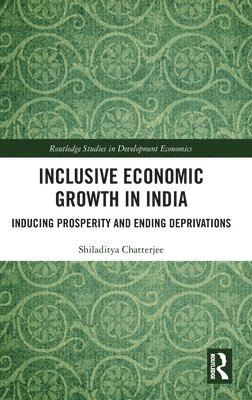 bokomslag Inclusive Economic Growth in India