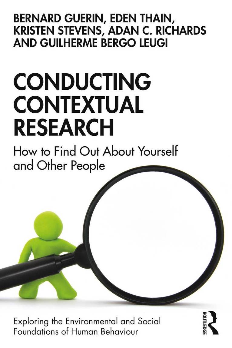 Bernard Guerin, Eden Thain, Kristen Stevens, Adan C. Richards, Guilherme Bergo Leugi, Australia) Guerin, Bernard (University of South Australia - Conducting Contextual Research, Häftad