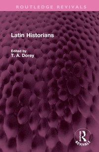 bokomslag Latin Historians