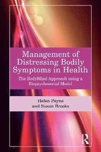 bokomslag Management of Distressing Bodily Symptoms in Health