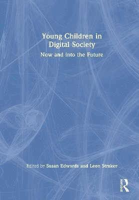 Young Children in Digital Society 1