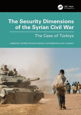 bokomslag The Security Dimensions of the Syrian Civil War