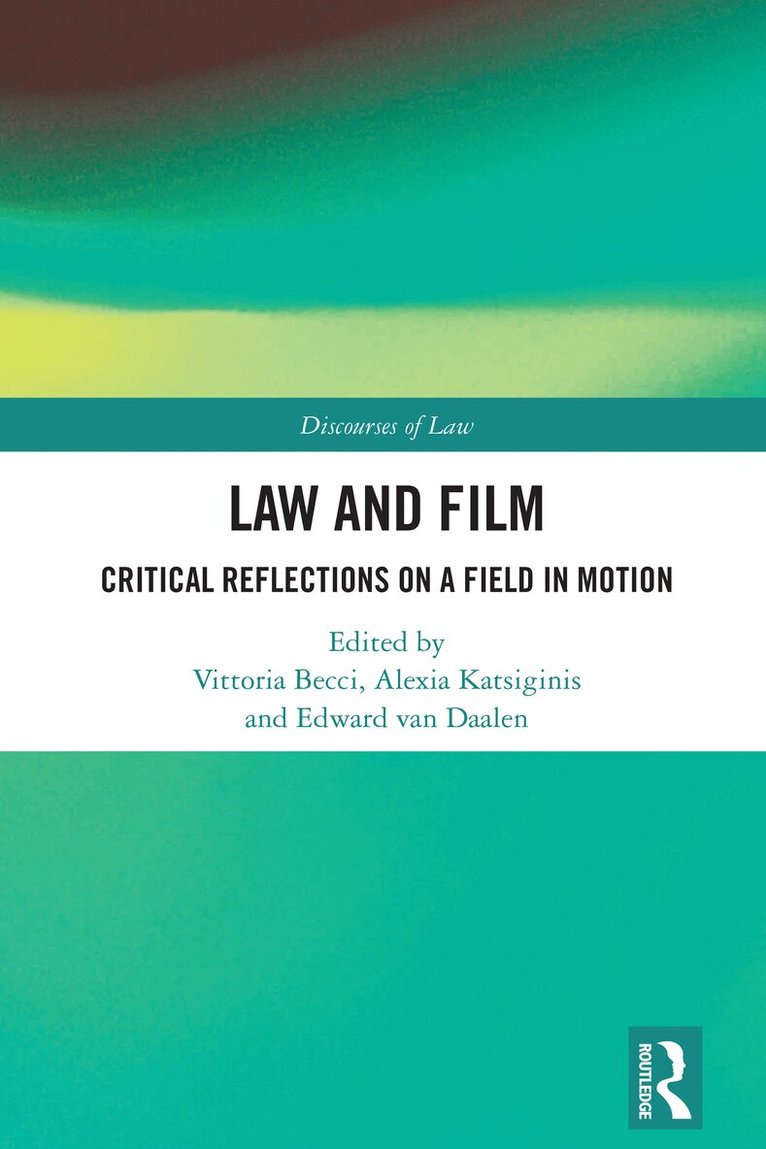 Vittoria Becci, Alexia Katsiginis, Edward Van Daalen - Law and Film, Häftad