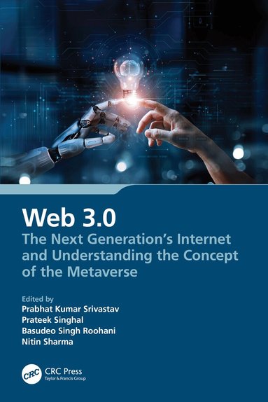 Prabhat Kumar Srivastav, Prateek Singhal, Basudeo Singh Roohani, Nitin Sharma - Web 3.0, Häftad