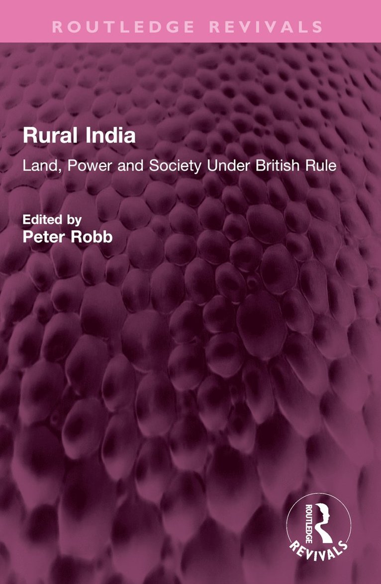 Peter Robb - Rural India, Häftad