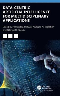 bokomslag Data-Centric Artificial Intelligence for Multidisciplinary Applications