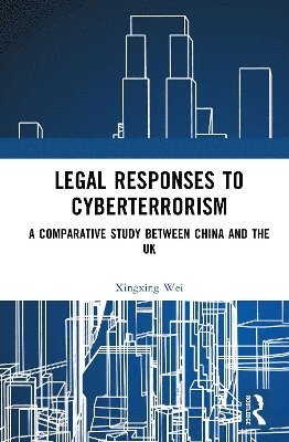 bokomslag Legal Responses to Cyberterrorism