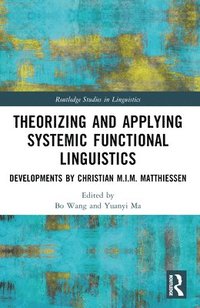 bokomslag Theorizing and Applying Systemic Functional Linguistics