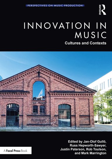 bokomslag Innovation in Music: Cultures and Contexts