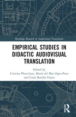 bokomslag Empirical Studies in Didactic Audiovisual Translation