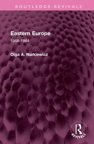 Olga A. Narkiewicz - Eastern Europe, Inbunden