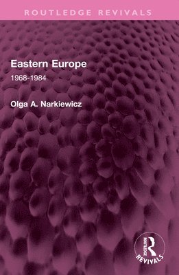 Olga A. Narkiewicz - Eastern Europe, Häftad