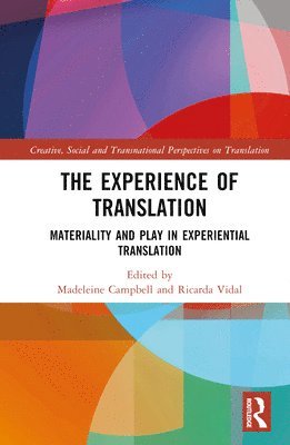 bokomslag The Experience of Translation