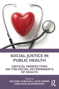 bokomslag Social Justice in Public Health