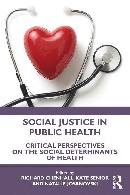 bokomslag Social Justice in Public Health