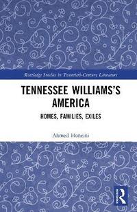 bokomslag Tennessee Williamss America