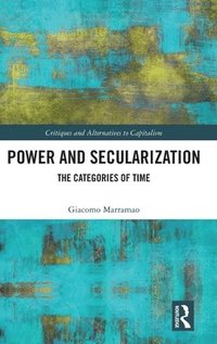 bokomslag Power and Secularization