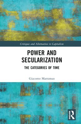 bokomslag Power and Secularization