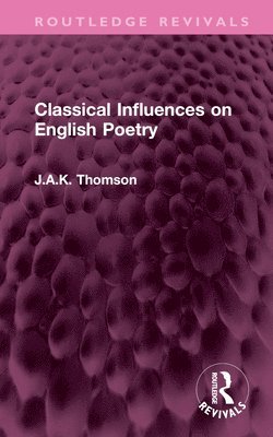 Classical Influences on English Poetry 1