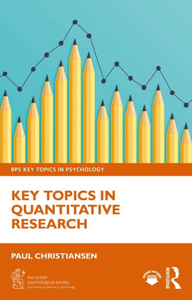 Paul Christiansen - Key Topics in Quantitative Research, Häftad