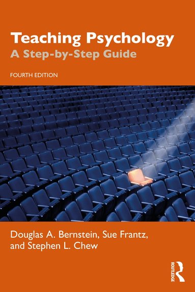 Douglas A. Bernstein, Sue Frantz, Stephen L. Chew - Teaching Psychology, Häftad