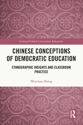 Chinese Conceptions of Democratic Education