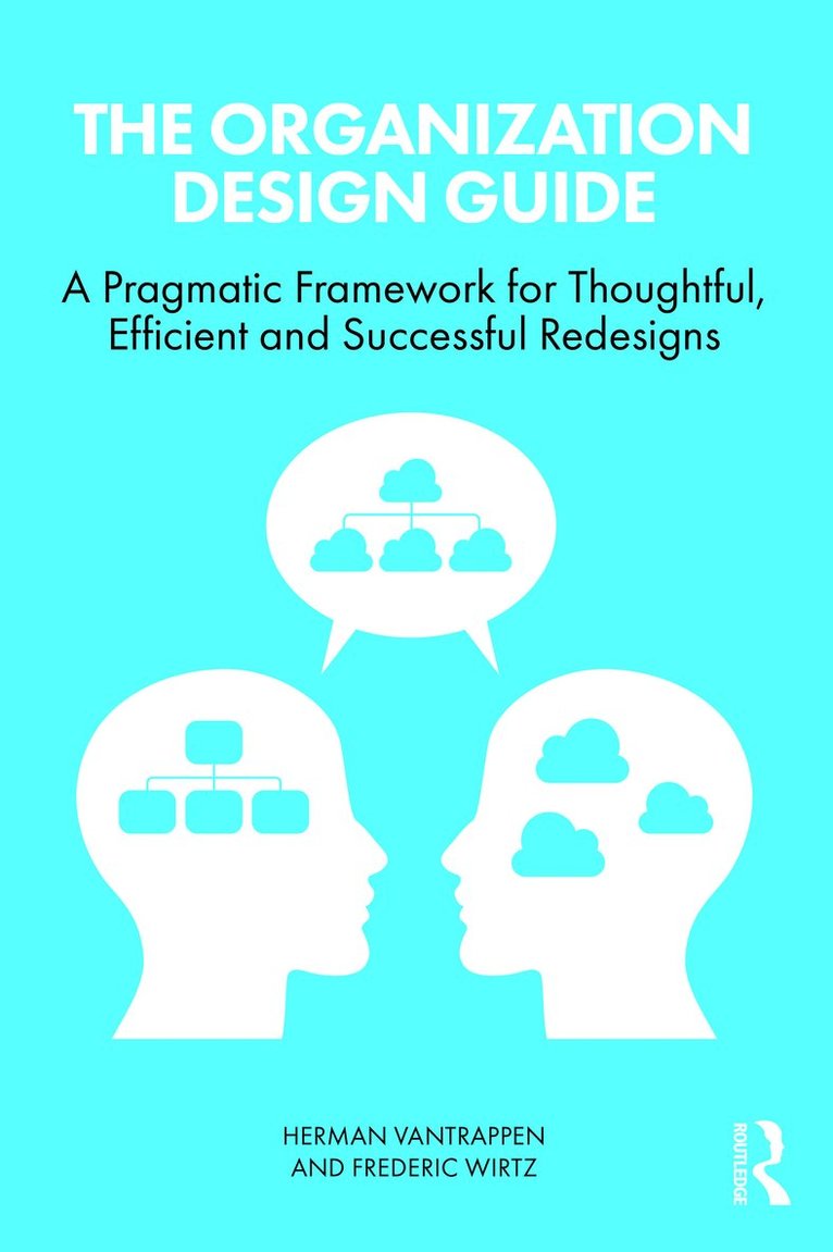 Herman Vantrappen, Frederic Wirtz - Organization Design Guide, Häftad