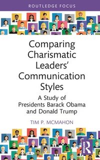 bokomslag Comparing Charismatic Leaders' Communication Styles