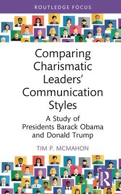 bokomslag Comparing Charismatic Leaders' Communication Styles