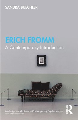 Sandra Buechler, USA) Buechler, Sandra (William Alanson White Institute, New York - Erich Fromm, Häftad