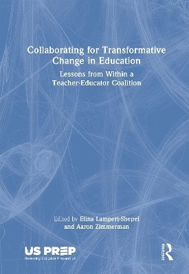 Collaborating for Transformative Change in Education 1