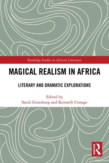 Sarali Gintsburg, Kenneth Usongo - Magical Realism in Africa, Häftad