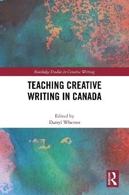 Teaching Creative Writing in Canada 1