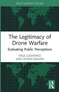 bokomslag Legitimacy of Drone Warfare