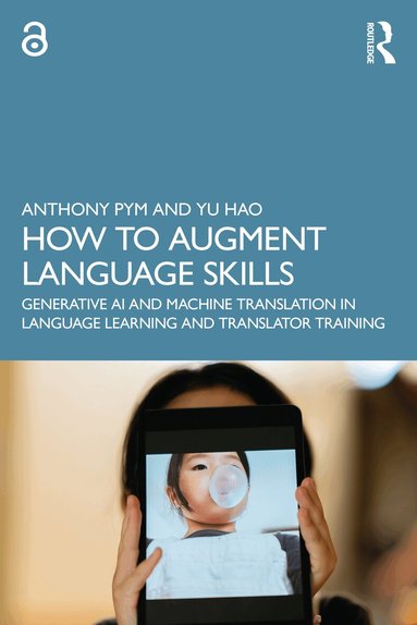 Anthony Pym, Yu Hao - How to Augment Language Skills, Häftad