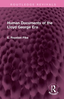 Human Documents of the Lloyd George Era 1