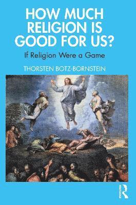 How Much Religion is Good for Us? 1