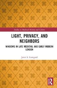 bokomslag Light, Privacy, and Neighbors